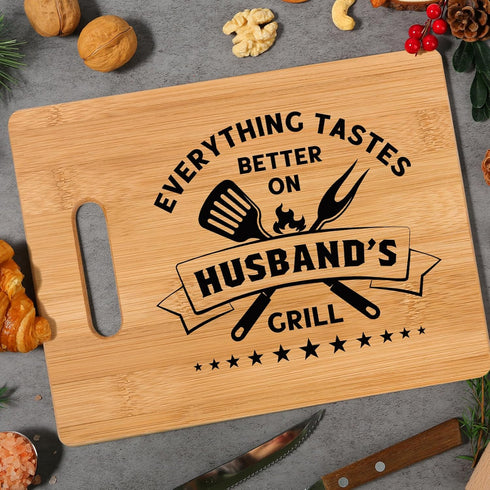 Bamboo Cutting Board for Husband -Everything Tastes better on husband's grill